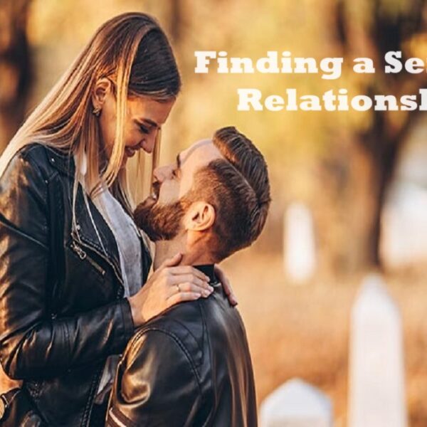 Finding a Serious Relationship